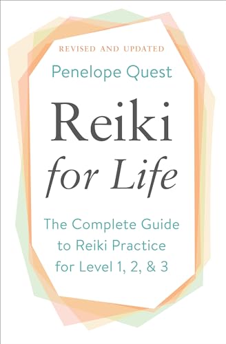 Reiki for Life: The Complete Guide to Reiki Practice for Levels 1, 2 & 3 von TarcherPerigee